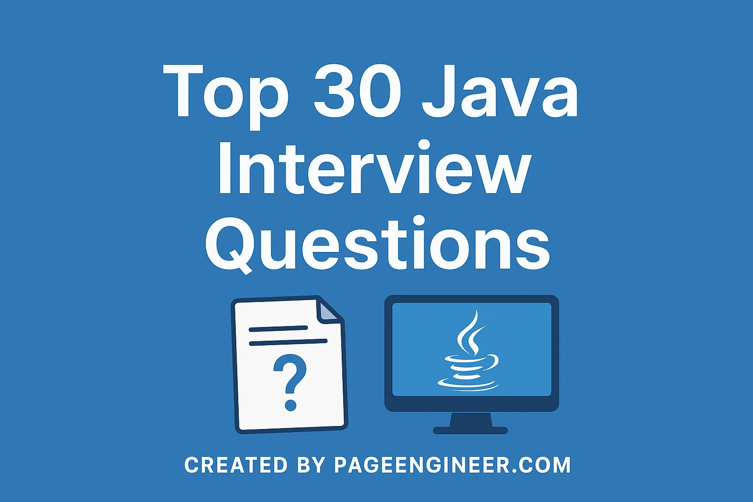 Top 30 java Interview Questions & Answers